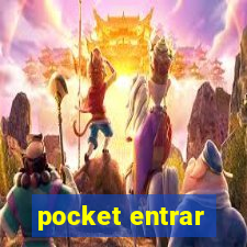 pocket entrar